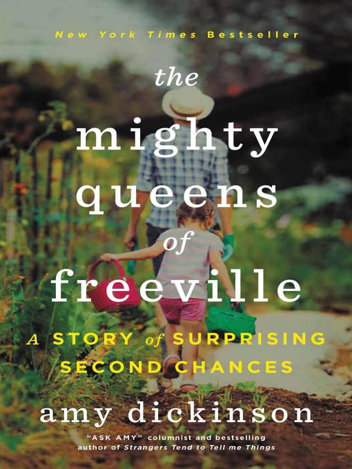 Title details for The Mighty Queens of Freeville by Amy Dickinson - Available